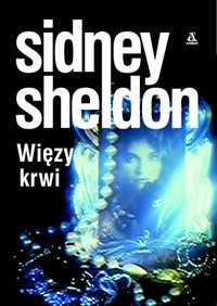 Sidney Sheldon ‹Więzy krwi›