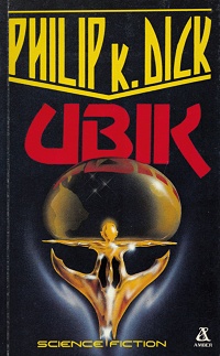Philip K. Dick ‹Ubik›