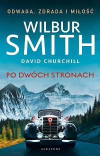 Wilbur Smith, David Churchill ‹Po dwóch stronach›