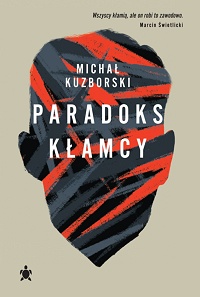 Michał Kuzborski ‹Paradoks kłamcy›