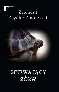 Zygmunt Zeydler-Zborowski ‹Śpiewający żółw›