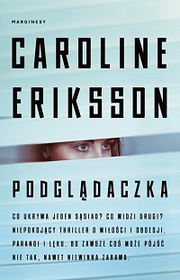 Caroline Eriksson ‹Podgądaczka›