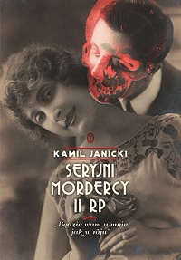 Kamil Janicki ‹Seryjni mordercy II RP›
