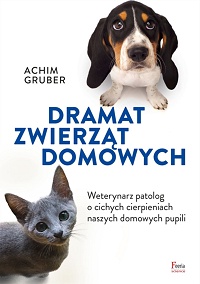 Achim Gruber ‹Dramat zwierząt domowych›