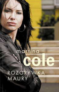 Martina Cole ‹Rozgrywka Maury›