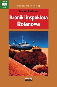 Jewgienij Gulakowski ‹Kroniki inspektora Rotanowa›