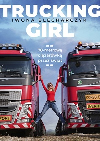 Iwona Blecharczyk ‹Trucking Girl›
