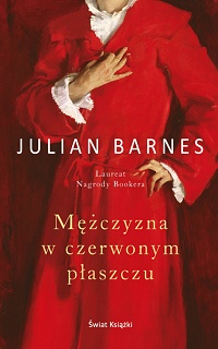 Julian Barnes ‹Mężczyzna w czerwonym płaszczu›
