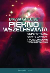 Brian Greene ‹Piękno Wszechświata›