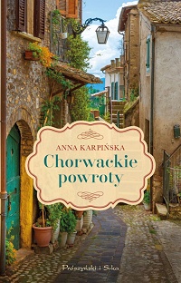 Anna Karpińska ‹Chorwackie powroty›