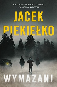 Jacek Piekiełko ‹Wymazani›