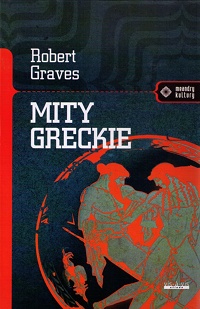Robert Graves ‹Mity greckie›
