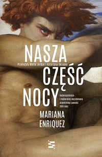 Mariana Enriquez ‹Nasza część nocy›