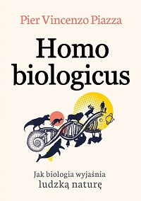 Pier-Vincenzo Piazza ‹Homo Biologicus›