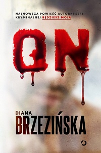 Diana Brzezińska ‹On›