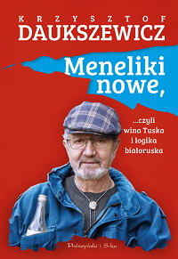 Krzysztof Daukszewicz ‹Meneliki nowe›