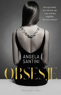 Angela Santini ‹Obsesje›