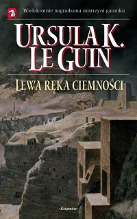 Ursula K. Le Guin ‹Lewa ręka ciemności›