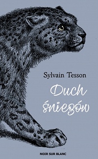 Sylvain Tesson ‹Duch śniegów›
