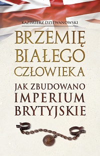 Kazimierz Dziewianowski ‹Brzemię białego człowieka›
