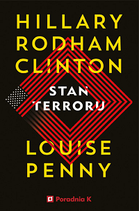 Hillary Rodham Clinton, Louise Penny ‹Stan terroru›