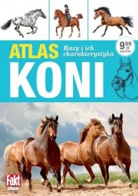  ‹Atlas koni. Rasy i ich charakterystyka›