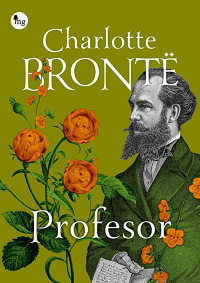 Charlotte Brontë ‹Profesor›