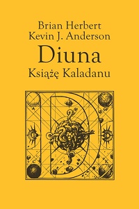 Brian Herbert, Kevin J. Anderson ‹Książę Kaladanu›
