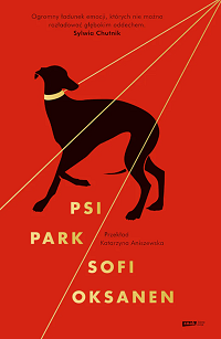 Sofi Oksanen ‹Psi park›