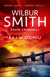 Wilbur Smith, David Churchill ‹Raj w ogniu›