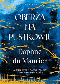 Daphne du Maurier ‹Oberża na pustkowiu›