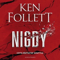 Ken Follett ‹Nigdy›