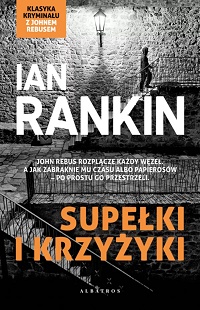 Ian Rankin ‹Supełki i krzyżyki›