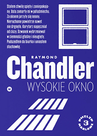 Raymond Chandler ‹Wysokie okno›