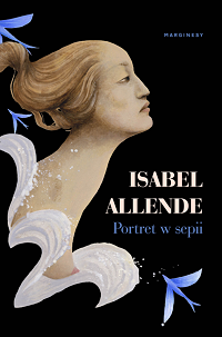 Isabel Allende ‹Portret w sepii›