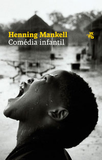 Henning Mankell ‹Comédia infantil›