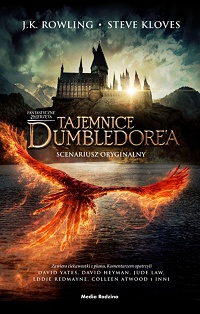 J.K. Rowling, Steve Kloves ‹Fantastyczne zwierzęta. Tajemnice Dumbledore’a. Scenariusz oryginalny›