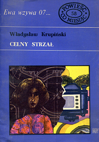 Władysław Krupiński ‹Celny strzał›