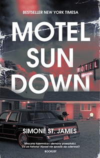 Simone St. James ‹Motel Sun Down›