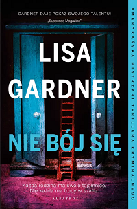 Lisa Gardner ‹Nie bój się›