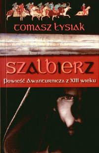Tomasz Łysiak ‹Szalbierz›