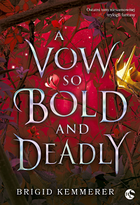 Brigid Kemmerer ‹A Vow So Bold and Deadly›