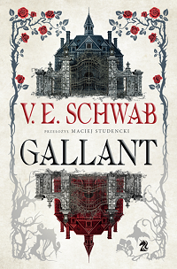 V.E. Schwab ‹Gallant›