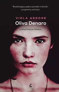 Viola Ardone ‹Oliva Denaro›