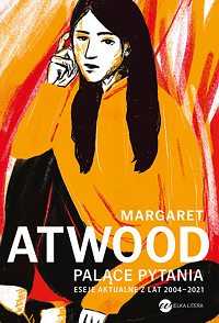 Margaret Atwood ‹Palące pytania›