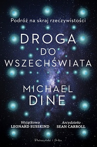 Michael Dine ‹Droga do Wszechświata.›