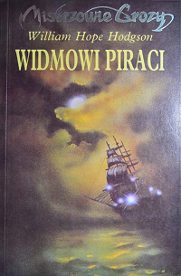William Hope Hodgson ‹Widmowi piraci›