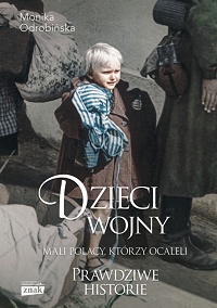 Monika Odrobińska ‹Dzieci wojny›
