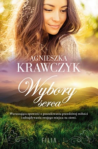 Agnieszka Krawczyk ‹Wybory serca›