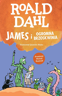 Roald Dahl ‹James i ogromna brzoskwinia›